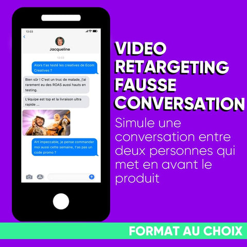 Vidéo Retargeting - Preuve Sociale / Fake Conversation